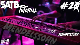 SATB | Four Parts | Mendelssohn Hymn | Composer - Felix Mendelssohn-Bartholdy  | Meter - 7.7.7.7 D