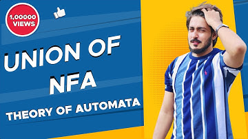 #14 union of nfa | union property of finite automata | convert two into one nfa | Thoery of automata