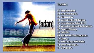 Adon - Freedom (2006) Lagu Rohani Full Album