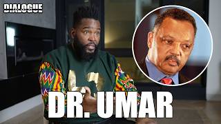 Dr. Umar On Jesse Jackson’s Death & Claims He Helped In The Assassination Of Martin Luther King