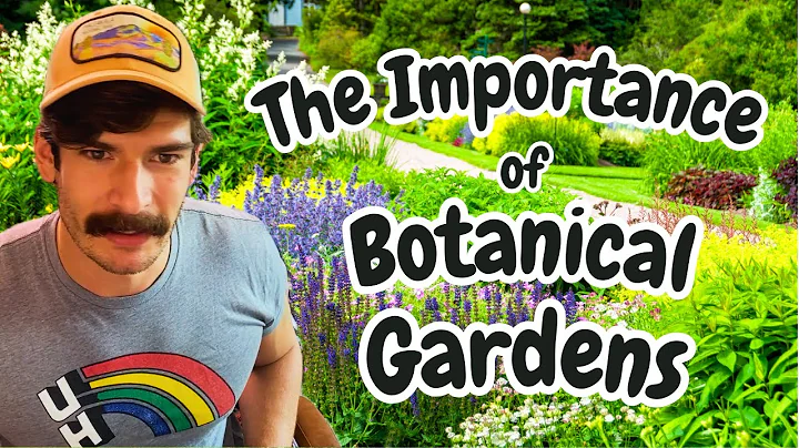 The Importance of Botanical Gardens thumbnail
