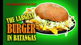 THE TASTIEST AND LARGEST BURGER | Only in Laurel Batangas, tayo na! by yusirob 149 views 2 years ago 3 minutes, 38 seconds