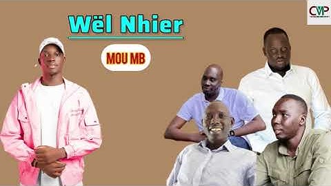 Mou MB // Wël Nhier Amuk Xen // South Sudan Music 2025