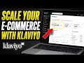 How to Scale Your E-commerce Insights with Klaviyo - Detailed Guide