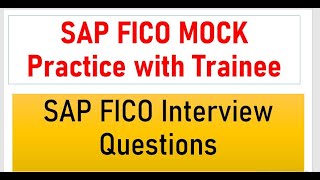 SAP FICO Mock Test Practice| SAP Mock Test practice| SAP FICO Interview Questions