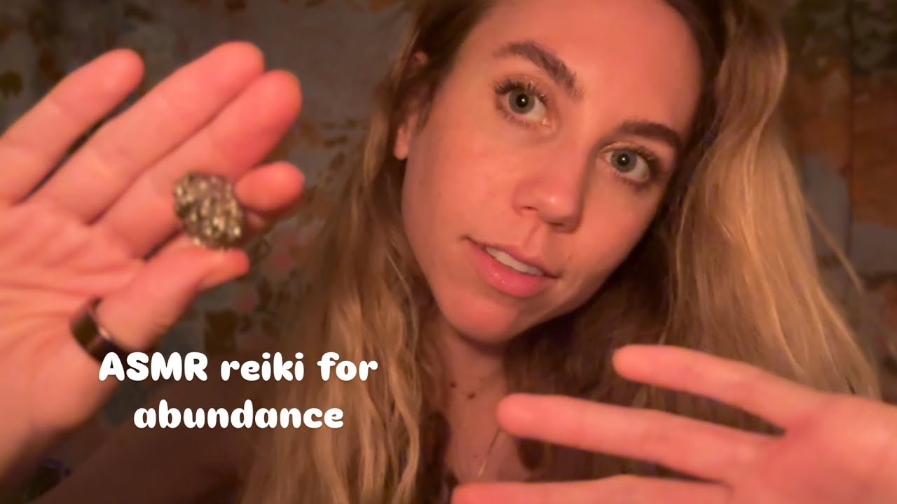 ASMR reiki for abundance