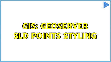 GIS: GeoServer SLD points styling