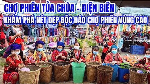 Chợ phiên Tủa Chùa Điện Biên, Nét đẹp chợ phiên vùng cao Tủa Chùa, Điện Biên, Chợ Tủa Chùa Điện Biên