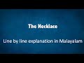 The Necklace-Malayalam Explanation-class 10-English-NCERT