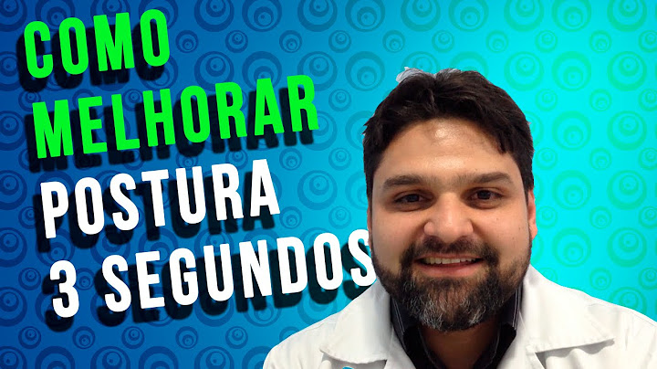 Melhore sua Postura em 3 Segundos!