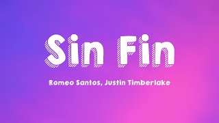 Sin Fin - Romeo Santos, Justin Timberlake (Letra)