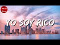 🎵 Banda Romántica || Los Dos Carnales - Yo Soy Rico || La Adictiva, La Pantera, Quevedo (Mix Letra)