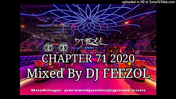 DJ FeezoL Chapter 71 2020