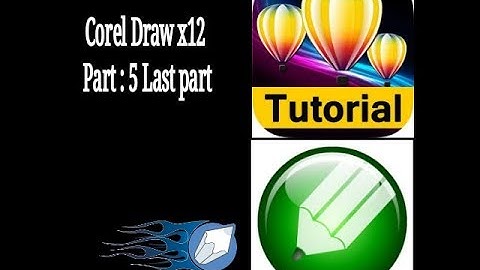 Corel Draw x12 Full Tutorial Part 5 Urdu {Hindi}