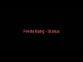 Fredo Bang Status Lyrics mp3