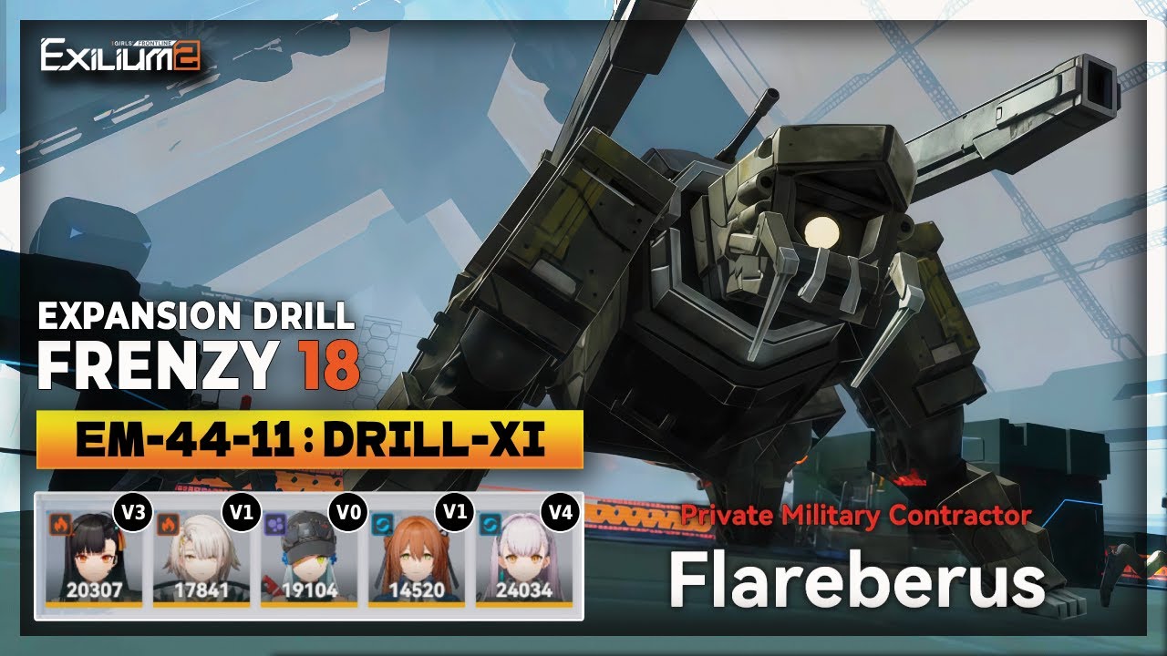 EXPANSION DRILL EM-44-11: FLAREBERUS | F2P FRENZY 18 CLEAR WITH V0 KLUKAI [GFL2: EXILIUM]
