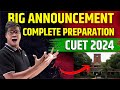 Big announcement  cuet 2024  how to get into your dream college  complete preparation with mocks