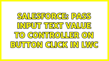 Salesforce: Pass input text value to controller on button click in LWC