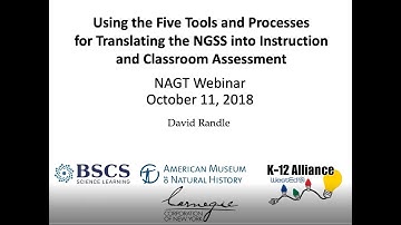 Using the Five Tools & Processes for Translating the NGSS into Instruction & Classroom Assessment