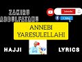 Zakiru Abdulfatahu Nuruhuda Lyrics Zakiru Abdulfatahu Nuruhuda Lyrics