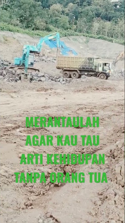 MERANTAULAH AGAR KAMU TAHU ARTI KEHIDUPAN TANPA ORANG TUA