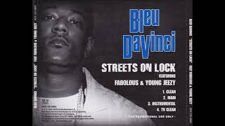 Bleu Davinci ft. Young Jeezy & Fabolous - Streets On Lock (Instrumental)