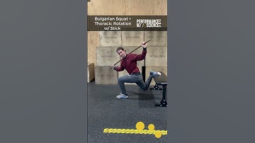 Bulgarian Squat + Thoracic Rotation with Stick