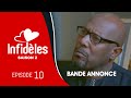 INFIDELES - Saison 2 - Episode 10 : la bande annonce