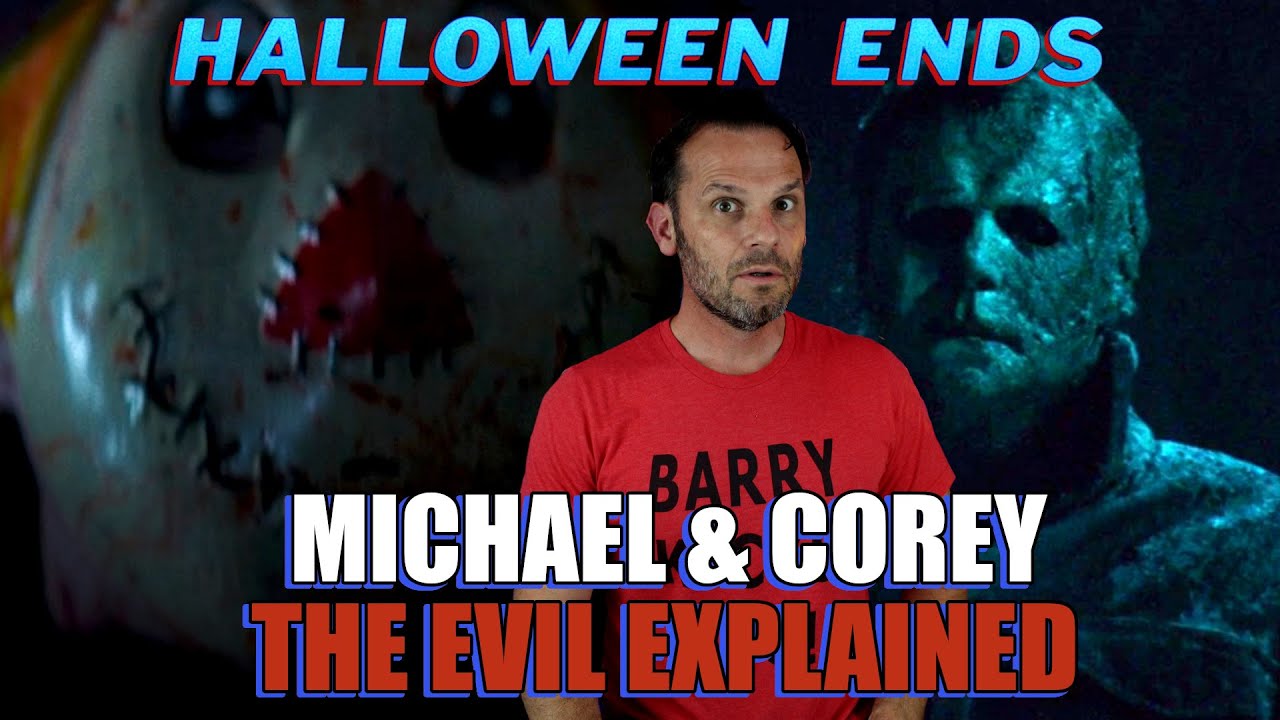 Michael and Corey: The Evil Explained | HALLOWEEN ENDS