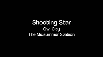 Owl City - Shooting Star