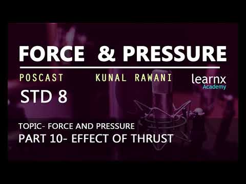 WHAT ARE  EFFECT OF THRUST?
