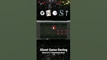 Ghost Game devlog  #indie #gamedevelopment #gamedevs #indiedev #IndieGameDev #indiegame #IndieDevs
