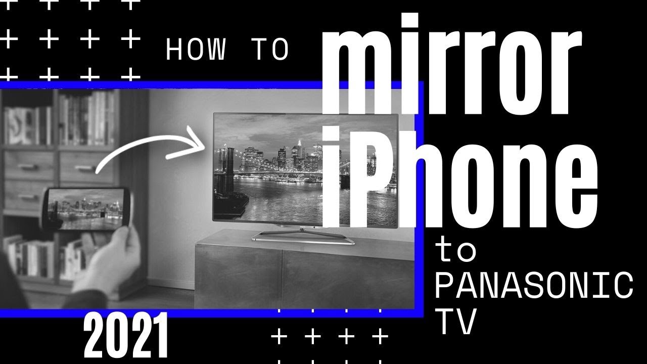 How To Mirror IPhone To Panasonic TV In 2021 YouTube