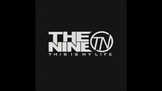 Video thumbnail of "THE NINE   Bullshit (Official Music Audio)"