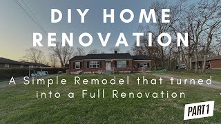 The DIY Remodel That Turned into a DIY Deep Home Renovation of 69 year Old Home (Part 1)