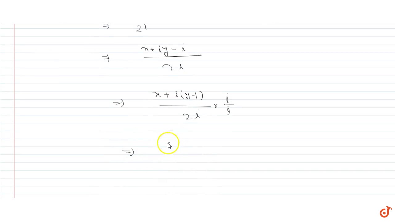 If Im z i 2i 0 Then The Locus Of Z Is YouTube