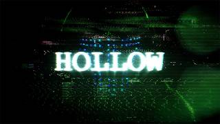 Smash Into Pieces - Hollow (Rival Remix)