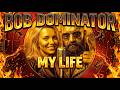 BOB DOMINATOR MY LIFE Official Audio 