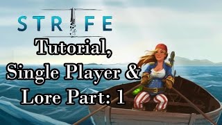 Strife: Play Through Tutorial: part 1 (Full play)