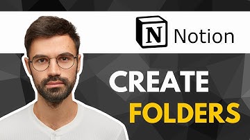 How to Create Folders In Notion | Quick Guide 2025