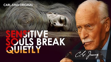 Jung’s Hidden Warning for Highly Sensitive People — Few Survive This Unchanged | Carl Jung Original