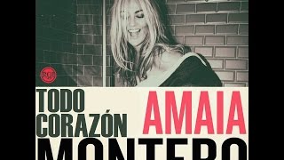 Amaia Montero -  Todo corazón (con letra)