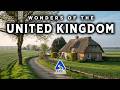 Wonders of the United Kingdom | Most Amazing Places in Scotland, England, Wales &amp; Northern Ireland