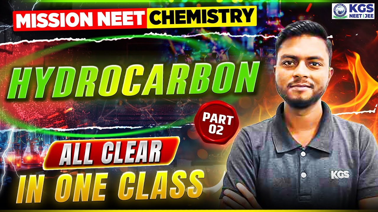 Hydrocarbon Part 2 | NEET Chemistry All Concepts Clear | NEET Chemistry 2026 | Sudhanshu Sir