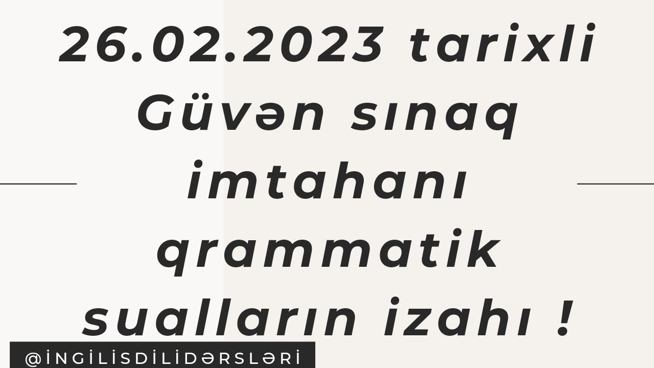 Güvən buraxılış sınaq imtahanı 26.02.2023. #buraxilisimtahani #ingilisdili #buraxılışimtahanı