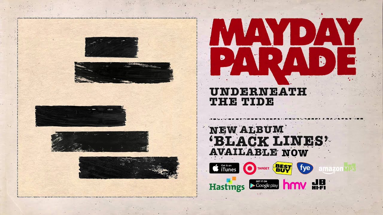 Watch Mayday Parade - Underneath The Tide on YouTube Watch Mayday Parade - Underneath The Tide on YouTube