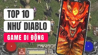 Top 10 Games Giống Như Diablo 2 Hay Nhất Trên Android và IOS screenshot 1