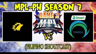ONIC PH VS OMEGA ESPORTS [GAME 2] MPL-PH SEASON 7 - WEEK 5 DAY 4