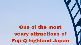 Fuji Q highland Japan 2023, most scary attractions of Japan, attractions, Fuji, Fuji-Q highland
