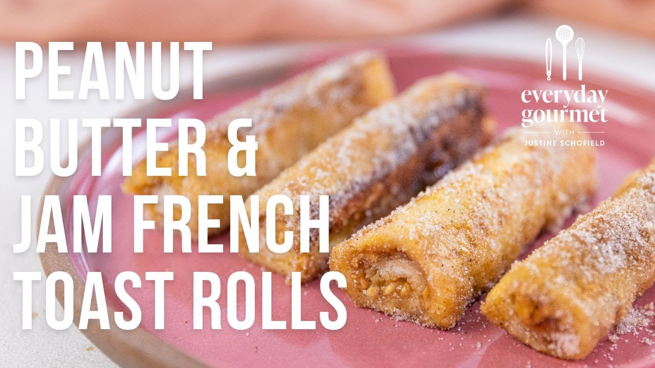 Peanut Butter & Jam French Toast Rolls EG13 Ep45 YouTube
